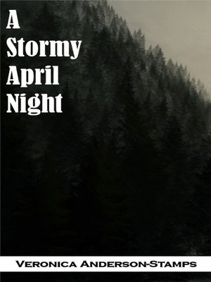 cover image of A Stormy April Night